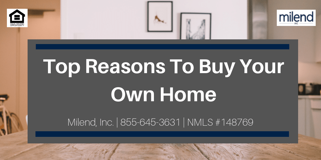 Top Reasons to Buy Your Own Home - Atlanta Mortgage Lender